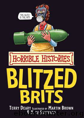 Blitzed Brits by Terry Deary