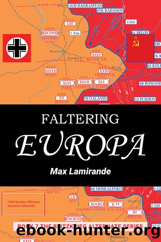 Blitzkrieg Alternate 7 Faltering Europa by Max Lamirande