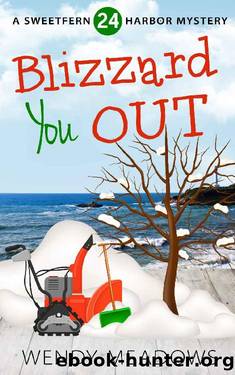 Blizzard You Out by Wendy Meadows