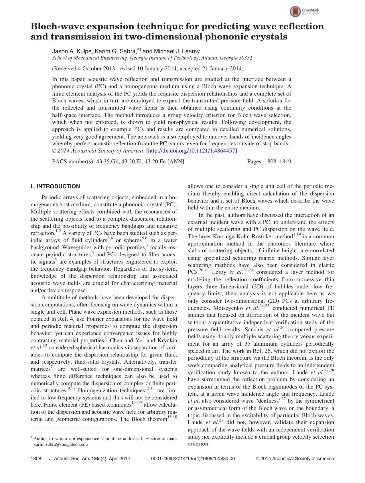 Bloch-wave expansion technique for predicting wave reflection and transmission in two-dimensional phononic crystals by Jason A. Kulpe Karim G. Sabra a) and Michael J. Leamy