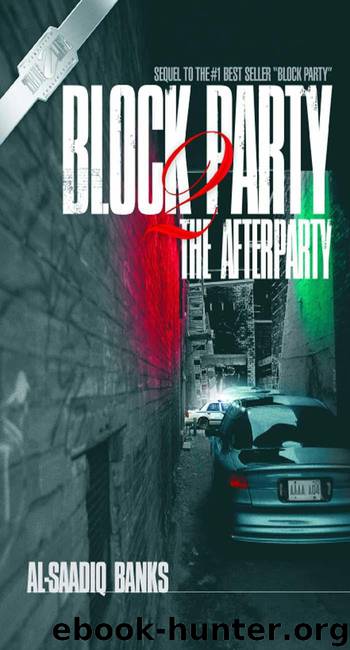 Block Party 2: The Afterparty by Al-Saadiq Banks