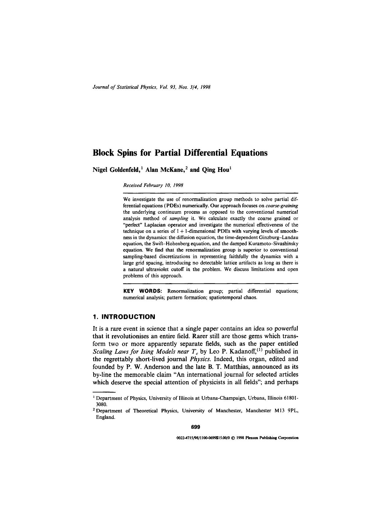 Block Spins for Partial Differential Equations by Unknown