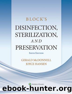 Block's Disinfection, Sterilization, and Preservation by Gerald McDonnell;