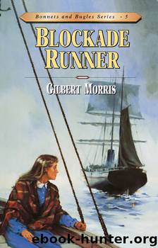 Blockade Runner by Gilbert L. Morris