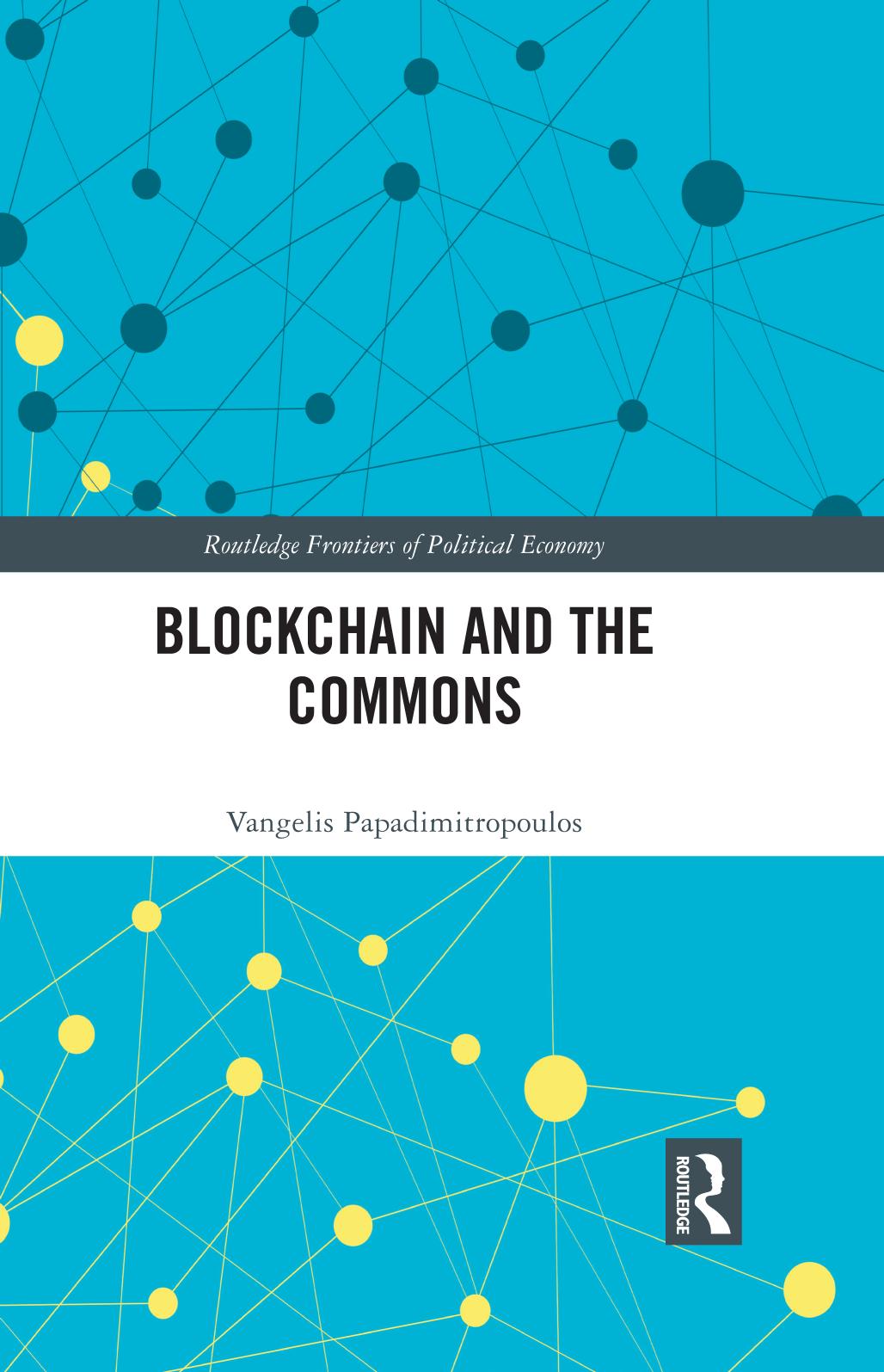 Blockchain and the Commons by Vangelis Papadimitropoulos