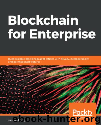 Blockchain for Enterprise by Narayan Prusty