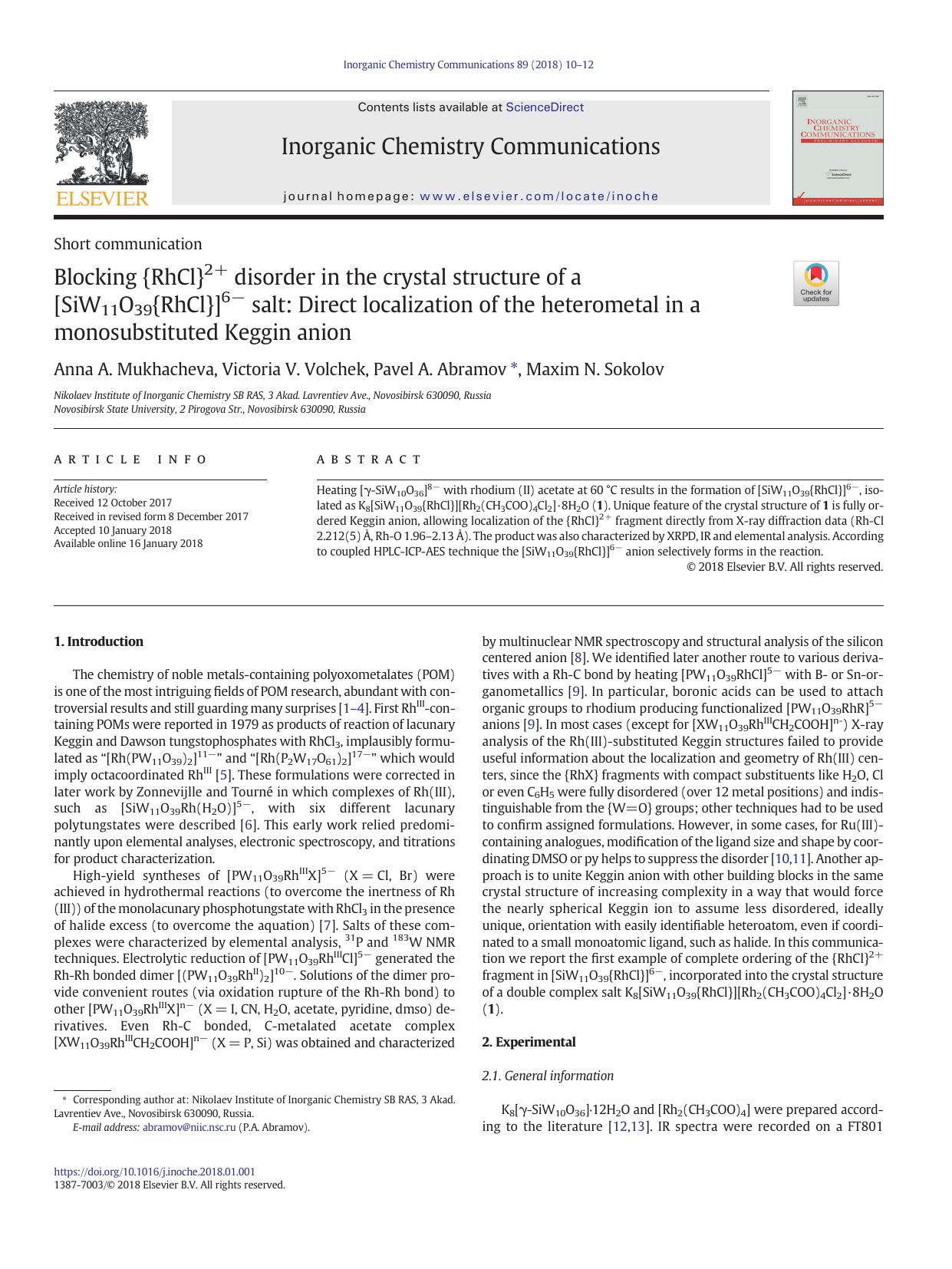 Blocking {RhCl}2+ disorder in the crystal structure of a [SiW11O39{RhCl}]6Ã¢â¹â¢ salt: Direct localization of the heterometal in a monosubstituted Keggin anion by Anna A. Mukhacheva & Victoria V. Volchek & Pavel A. Abramov & Maxim N. Sokolov