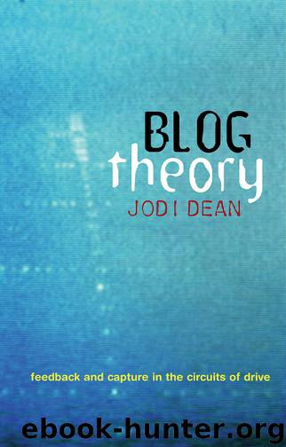 Blog Theory by Jodi Dean