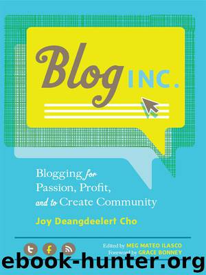 Blog, Inc. by Joy Deangdeelert Cho