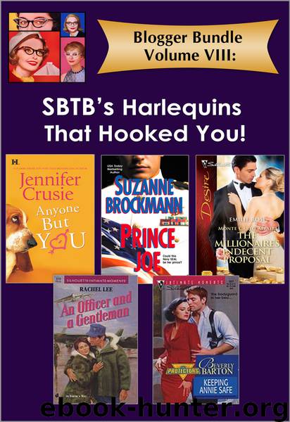 Blogger Bundle Volume VIII: SBTB's Harlequins That Hooked You by Jennifer Crusie & Suzanne Brockmann & Emilie Rose & Rachel Lee & Beverly Barton