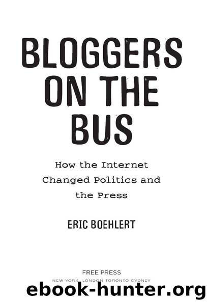 Bloggers on the Bus by Eric Boehlert