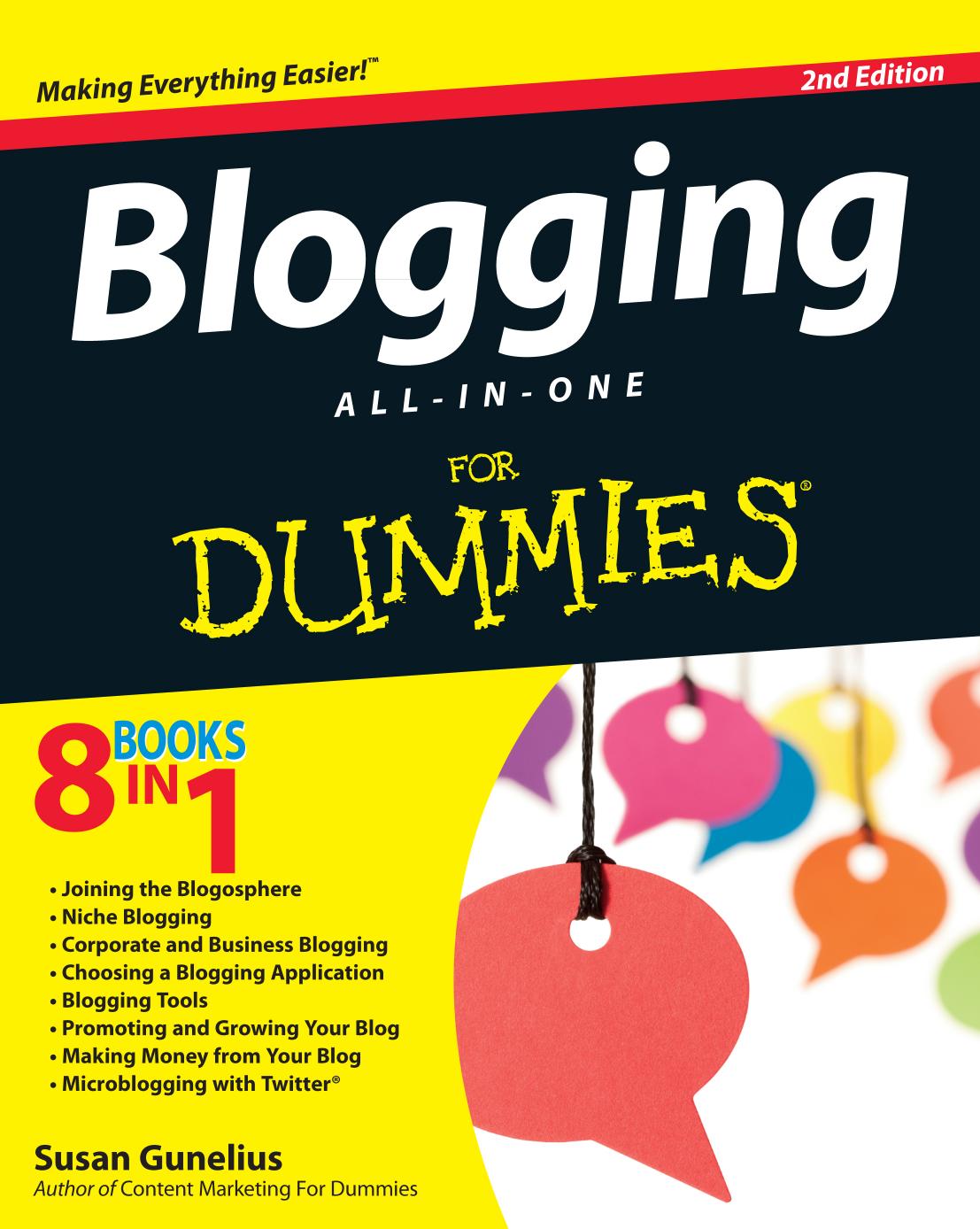 Blogging all-in-one for dummies by Gunelius Susan