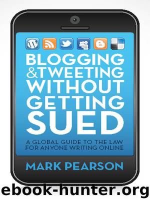 Blogging and Tweeting without Getting Sued by Mark Pearson