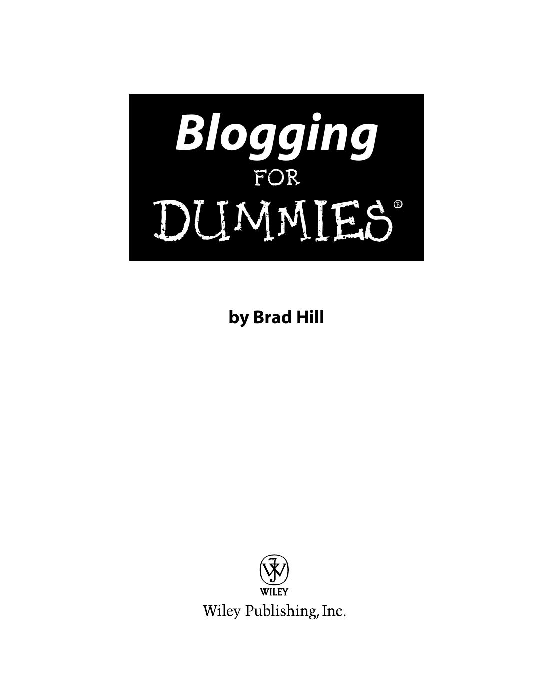 Blogging for DUMmIES by Unknown
