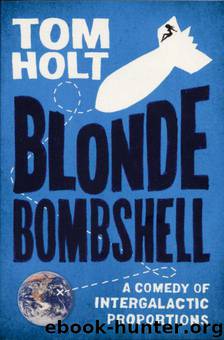 Blonde Bombshell by Tom Holt