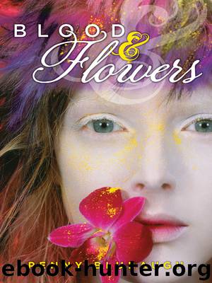 Blood & Flowers by Penny Blubaugh