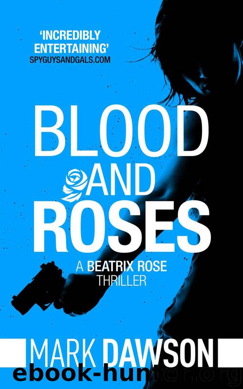 Blood & Roses by Mark Dawson
