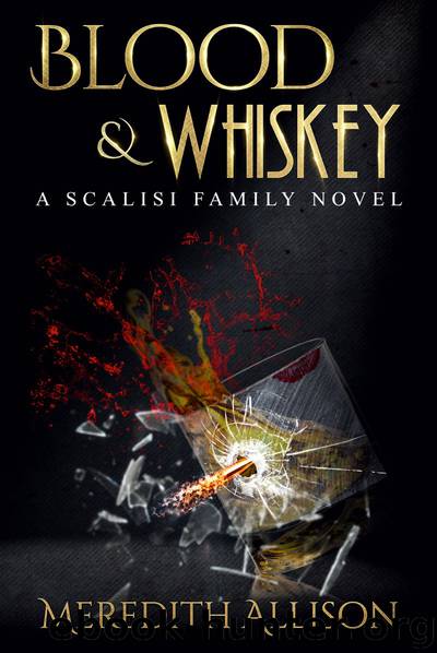 Blood & Whiskey by Meredith Allison