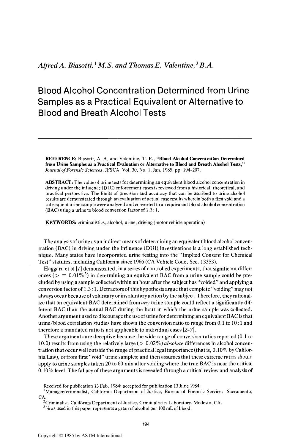 Blood Alcohol Concentration Determined from Urine Samples as a Practical Evaluation or Alternative to Blood and Breath Alcohol Tests by Biasotti AA Valentine TE