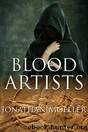 Blood Artists (World of Ghost Exile short story) by Jonathan Moeller