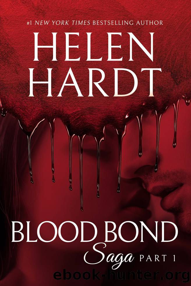 Blood Bond Saga, Book 1 by Helen Hardt