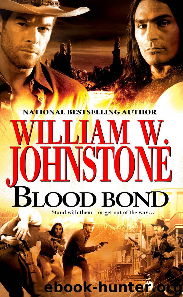 Blood Bond by William W. Johnstone