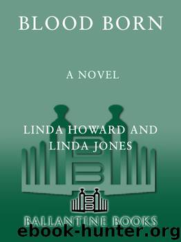 Blood Born by Linda Howard