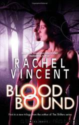Blood Bound (Book 1) by Vincent Rachel