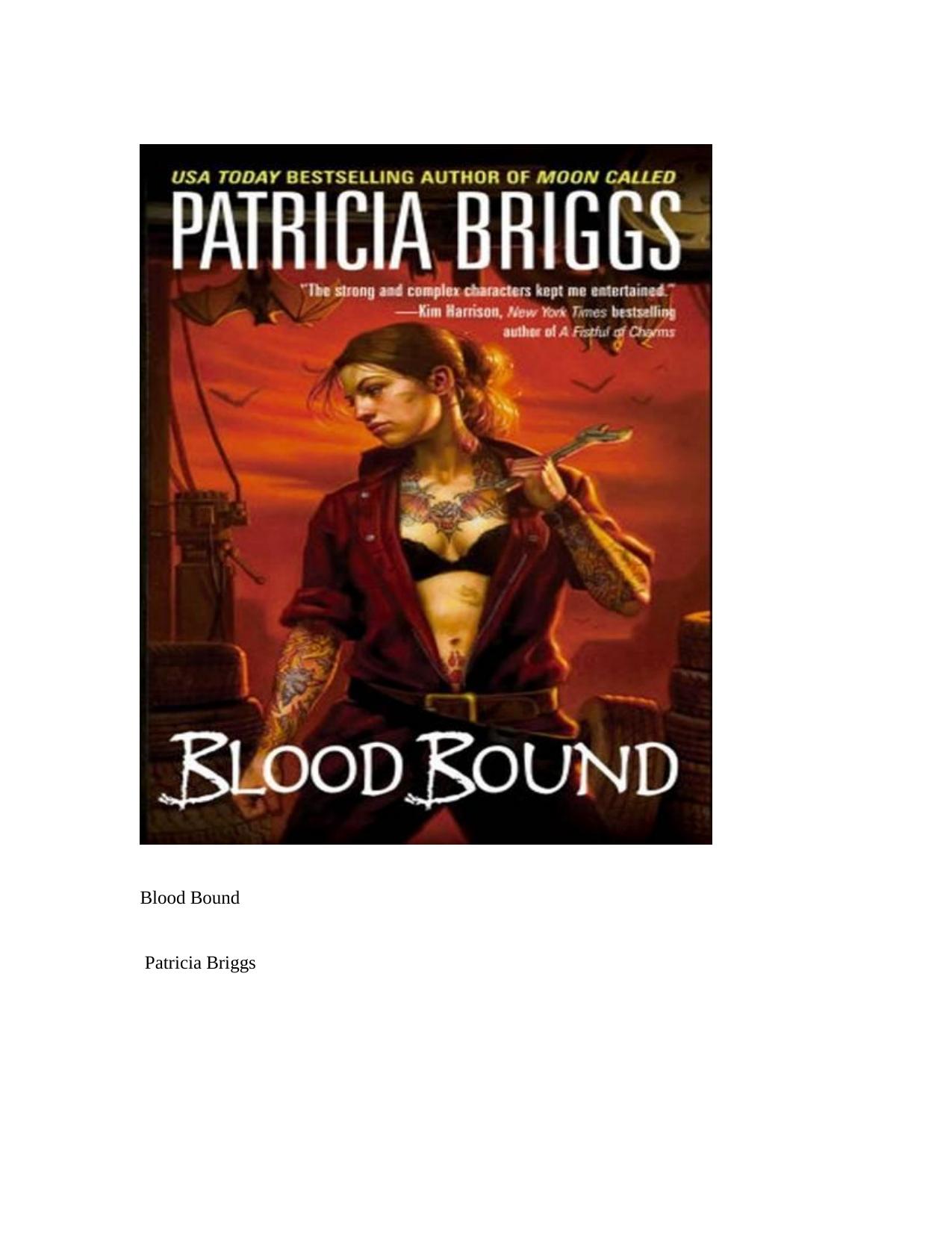 Blood Bound (Mercy Thompson, Book 2) by Patricia Briggs