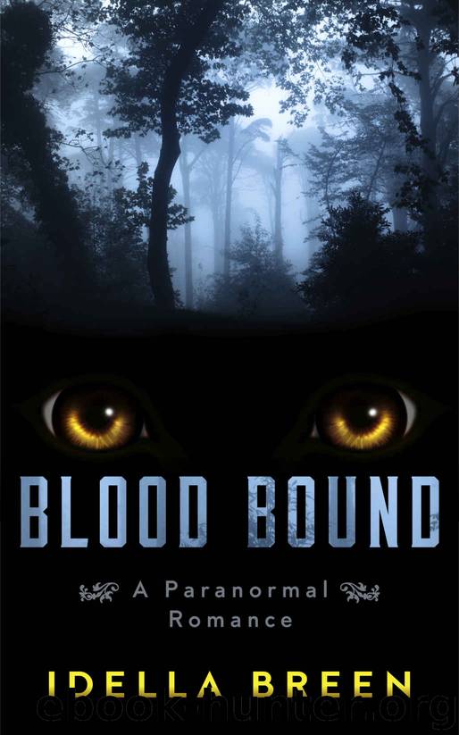 Blood Bound: A Paranormal Romance (Fire & Ice Book 1) by Idella Breen