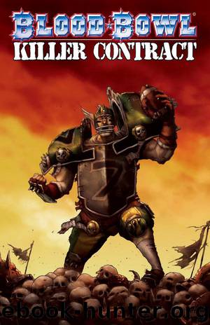Blood Bowl: Killer Contract by Matt Forbeck & Lads Helloven