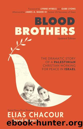 Blood Brothers by Elias Chacour & with David Hazard