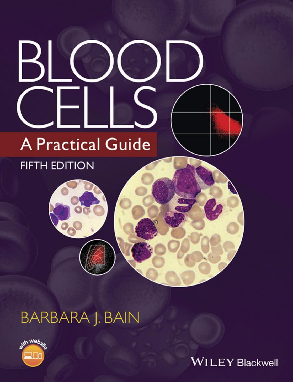 Blood Cells by Bain & Barbara J
