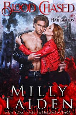 Blood Chased by Milly Taiden