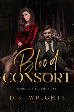 Blood Consort: A Dark Vampire Romance (Blood Empires Book 1) by D.S. Wrights & Frauke Besteman