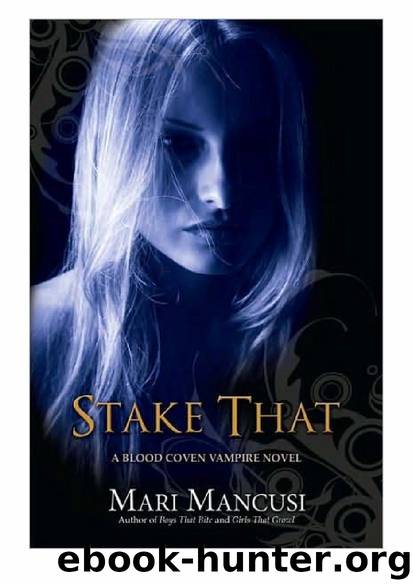 Blood Coven 2 - Stake That by Mari Mancusi