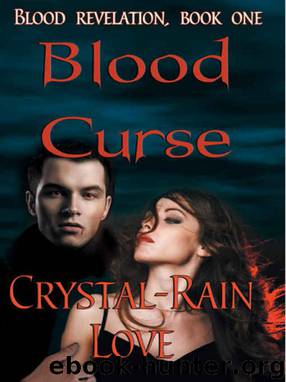 Blood Curse by Crystal-Rain Love