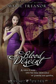 Blood Descent by Treanor Marie