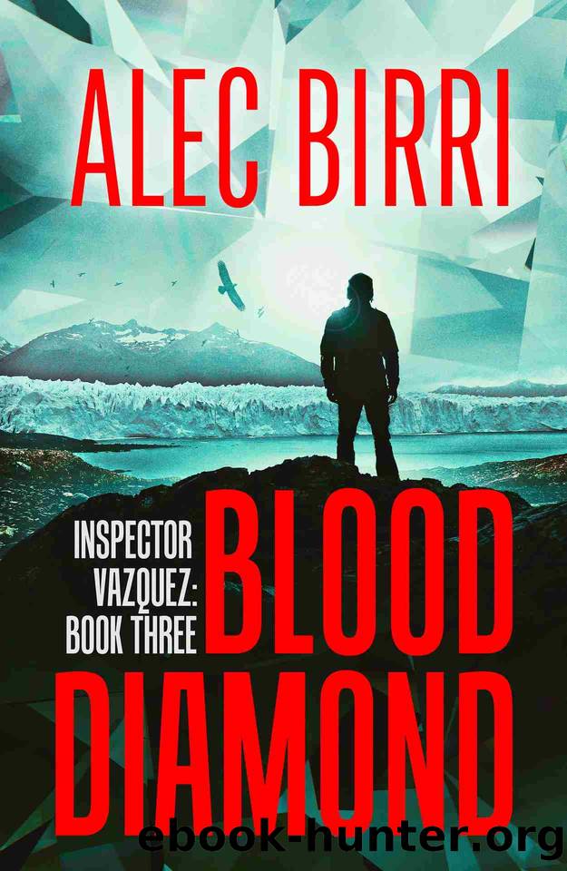 Blood Diamond (Inspector Vazquez Book 3): A detective thriller with a sci-fi twist by Alec Birri