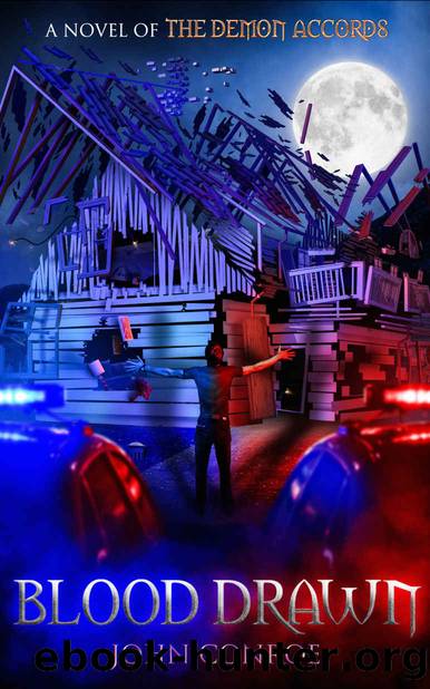 Blood Drawn: A novel of The Demon Accords by John Conroe