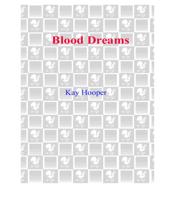 Blood Dreams by Kay Hooper