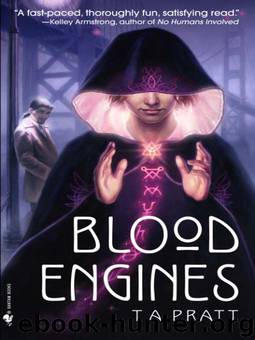 Blood Engines by Pratt T. A