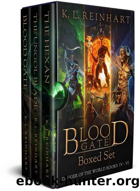 Blood Gate Boxed Set: Dagger of the World Books 4 - 6 by K. L. Reinhart