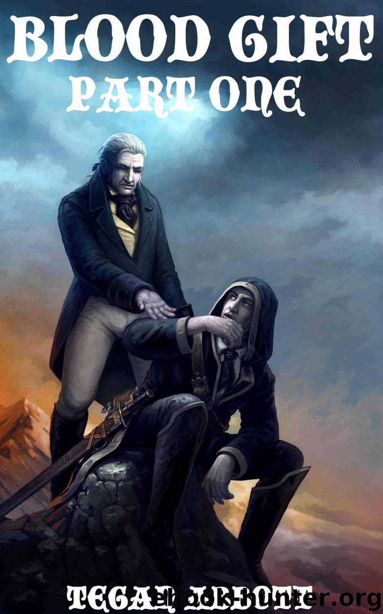 Blood Gift Part One by Tegan Abbott