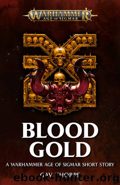 Blood Gold - Gav Thorpe by Warhammer