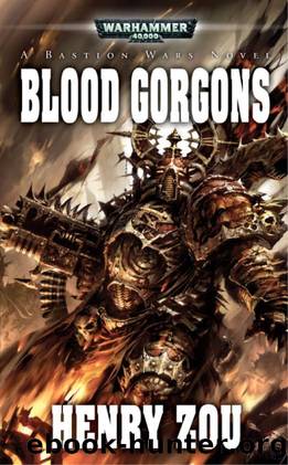Blood Gorgons (The Bastion Wars) by Henry Zou