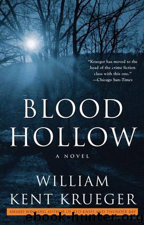 Blood Hollow [4] by William Kent Krueger