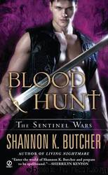 Blood Hunt (Sentinel Wars Book 5) by Shannon K. Butcher