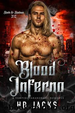 Blood Inferno: A Paranormal Vampire Romance (Shade and Shadows Book 1) by HB Jacks