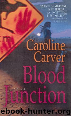 Blood Junction by Caroline Carver